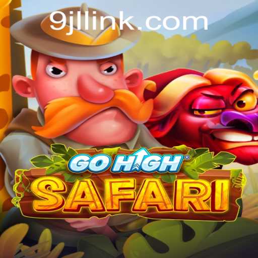 GoHighSafari: Discover the Thrilling New Adventure Game with 9JL